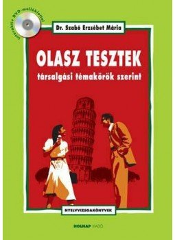 Dr. Szabó Erzsébet Mária - Olasz tesztek társalgási témakörök szerint Dr. Szabó Erzsébet Mária - Olasz tesztek társalgási témakörök szerint, Budapest 2011 antikvár könyv