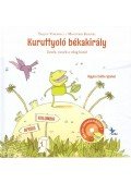 Tarján Veronika , Mogyoró Kornél - Kuruttyoló békakirály