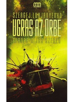 Szergej Lukjanyenko - Ugrás az űrbe Szergej Lukjanyenko - Ugrás az űrbe, Budapest 2009 antikvár könyv