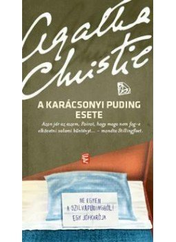 Agatha Christie - A karácsonyi puding Agatha Christie - A karácsonyi puding, null 2014 antikvár könyv