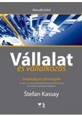 Stefan Kassay - Vállalat és vállalkozás II. kötet