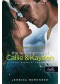 Jessica Sorensen - The Redemption of Callie and Kayden - Callie, Kayden és a megváltás