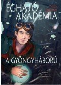 JAMES, NICK - Éghajó Akadémia - A gyöngyháború