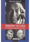 Magyar Miklós - Örkény István és a francia abszurd dráma