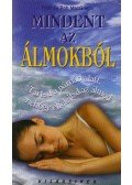 MacGregor, Trish,Rob MacGregor - MINDENT AZ ÁLMOKBÓL