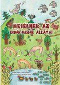  Börcsök Zoltán , Répay Dorottya,Molnár Sándor,Mesterházi József - Mesélnek az erdők-mezők állatai