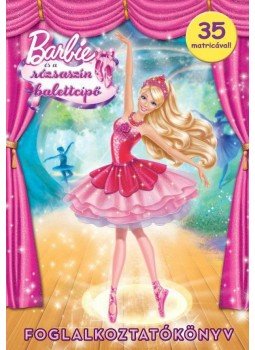  - Barbie és a rózsaszín balettcipő - Foglalkoztatókönyv - 35 matricával, null 0 antikvár könyv