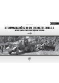 Pánczél Mátyás - Sturmgeschütz III on the Battlefield 3 - World War Two Photobook Series Volume 8