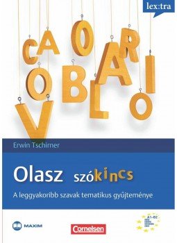 Bulinszky Marianna, Erwin Tschirner - Olasz szókincs - A leggyakoribb szavak tematikus gyűjteménye Bulinszky Marianna, Erwin Tschirner - Olasz szókincs - A leggyakoribb szavak tematikus gyűjteménye, Szeged 2014 antikvár könyv
