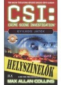 Max Allan Collins - CSI:Gyilkos játék