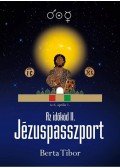Berta Tibor - Az időkód II. - Jézuspasszport