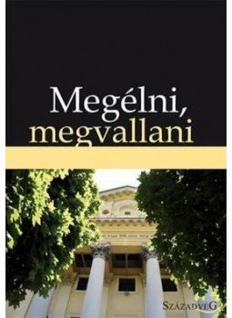  - Megélni, megvallani - A párbeszéd fóruma, null 2015 antikvár könyv