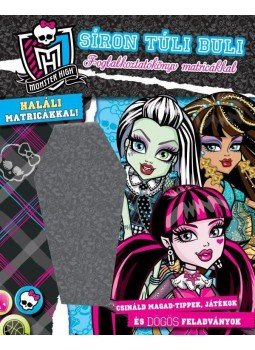  - Monster High: Síron túli buli Foglalkoztatókönyv matricákkal, null 0 antikvár könyv