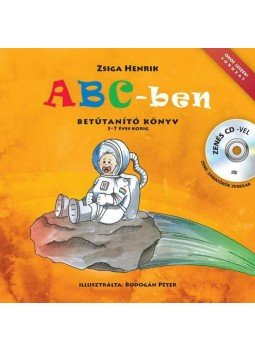 Zsiga Henrik - ABC-ben Zsiga Henrik - ABC-ben, 2010 antikvár könyv