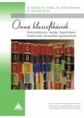 Bastian M. Seidel,Stefan Gruene,Michael Borte - ORVOSI KLASSZIFIKÁCIÓK