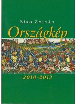 Bíró Zoltán - Országkép Bíró Zoltán - Országkép, null 2014 antikvár könyv