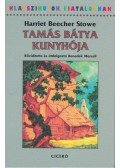 Beecher-Stowe, Harriet - Tamás bátya kunyhója