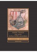 Twain, Mark - Egy jenki Arthur király udvarában