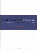 Spiró György - Drámák III.