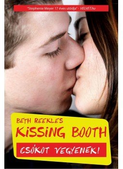 Beth Reekles - Kissing Booth Beth Reekles - Kissing Booth, Budapest 2013 antikvár könyv