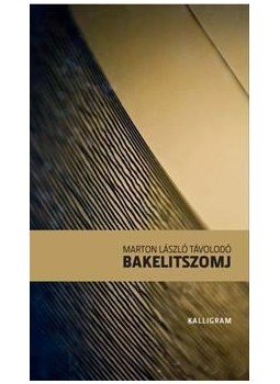 Marton László Távolodó - BAKELITSZOMJ Marton László Távolodó - BAKELITSZOMJ, null 0 antikvár könyv