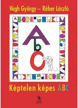 Végh György - Képtelen képes ABC Végh György - Képtelen képes ABC, null 0 antikvár könyv