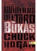 Guillermo del Toro, Chuck Hogan - A bukás - A Kór trilógia 2.