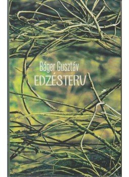 Báger Gusztáv - Edzésterv Báger Gusztáv - Edzésterv, null 2014 antikvár könyv