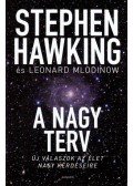 Stephen Hawking ,Leonard Mlodinow - A Nagy Terv