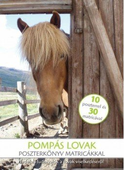  - Pompás lovak - poszterkönyv matricákkal, null 2012 antikvár könyv
