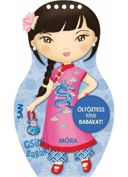  - Öltöztess kínai babákat - Csinibabák, null 2013 antikvár könyv