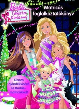  - Barbie - Tökéletes karácsony - Foglalkoztatókönyv 20 matricával, null 2011 antikvár könyv