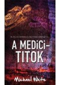 Michael White - A Medici-titok