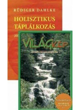 Rüdiger Dahlke, Balogh Béla - Holisztikus táplálkozás / Világkép (csomag) Rüdiger Dahlke, Balogh Béla - Holisztikus táplálkozás / Világkép (csomag), Budapest 2007 antikvár könyv