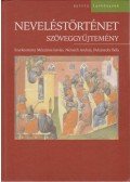 Mészáros István,Németh András,Pukánszky Béla - Neveléstörténet szöveggyűjtemény