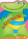 Agnieszka Bator - Vakáció a krokodillal 3. rész