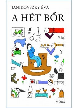 Janikovszky Éva - A hét bőr Janikovszky Éva - A hét bőr, null 2011 antikvár könyv