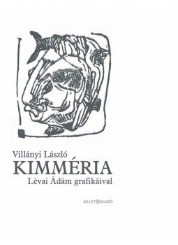 Villányi László - Kimméria Villányi László - Kimméria, null 2014 antikvár könyv