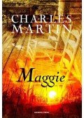 Charles Martin - Maggie