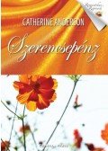 Catherine Anderson - Szerencsepénz