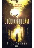 Rick Yancey - Az ötödik hullám