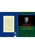 Bertha Zoltán - Székely Homérosz - Tanulmányok Tamási Áronról - Tanulmányok Tamási Áronról