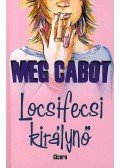 Meg Cabot - Locsifecsi királynő