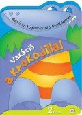 Agnieszka Bator - Vakáció a krokodillal 2. rész