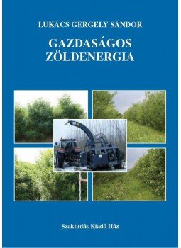 Lukács Gergely Sándor - Gazdaságos zöldenergia, null 2015 antikvár könyv