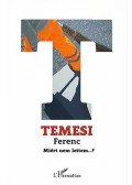 Temesi Ferenc - Miért nem lettem...?