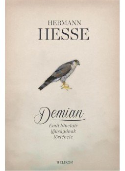 Hermann Hesse - Demian Hermann Hesse - Demian, 0 antikvár könyv