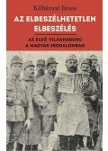 Kőbányai János - Az elbeszélhetetlen elbeszélés
