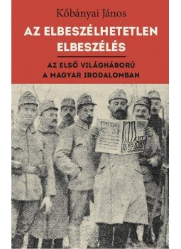Kőbányai János - Az elbeszélhetetlen elbeszélés, null 2015 antikvár könyv