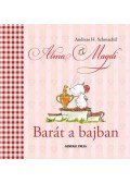 Andreas H. Schmachtl - Alma Magdi. Barát a bajban